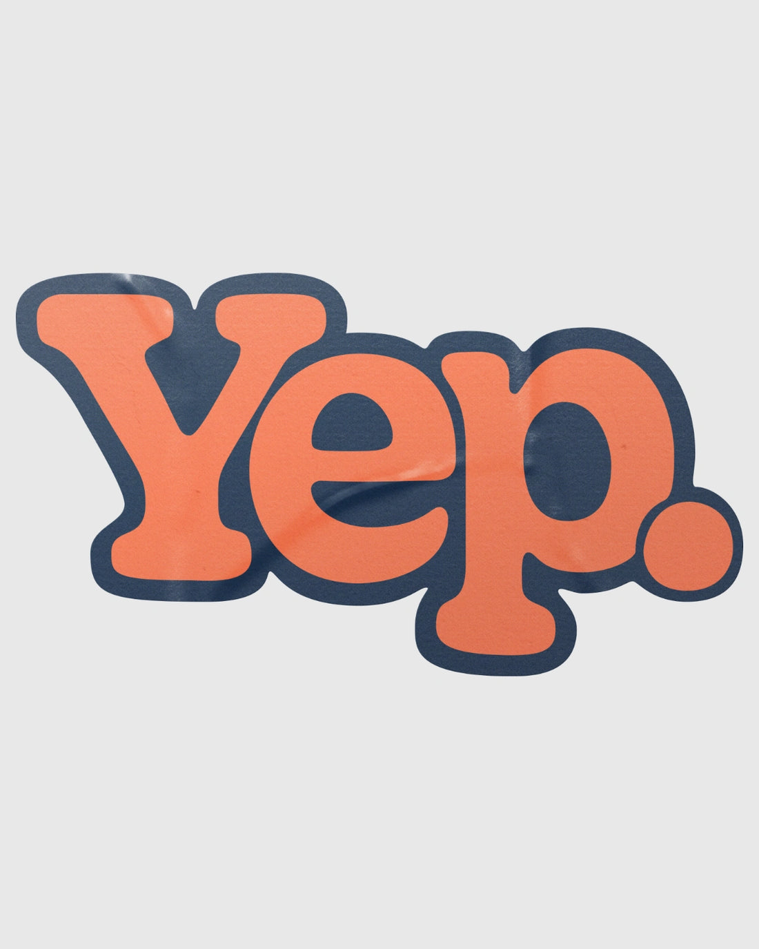 The Original Sticker – Yep Apparel